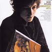 ELS MILLORS DISCOS DE LA HISTÒRIA: Bob Dylan - Greatest Hits (1967)