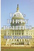 D.C.'s Dirty Politics, Ben Shapiro | 9781945630934 | Boeken | bol.com