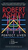 Robert Ashley - Perfect Lives | リリース | Discogs