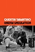 Cinema Speculation by Quentin Tarantino - Books - Hachette Australia