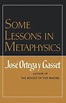 Some Lessons in Metaphysics, José Ortega y Gasset | 9780393005141 ...