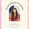 The Nourishing Wisdom Podcast with Dr Natalie Chua | Podcast on Spotify