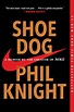 Inspiring Books - Shoe Dog: A Memoir by the Creator of Nike