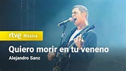 Alejandro Sanz - "Quiero morir en tu veneno" (Concierto 1995) - YouTube