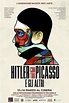 Hitler contro Picasso e gli altri (2018) — The Movie Database (TMDB)