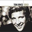 Gold 1965-1975 - Tom Jones - Álbum - VAGALUME