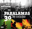 Os Paralamas do Sucesso | 22 álbumes de la Discografia en LETRAS.COM