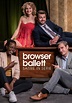Browser Ballett - Satire in Serie - Stream online