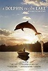 A Dolphin in Our Lake - IMDb