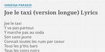 "JOE LE TAXI (VERSION LONGUE)" LYRICS by VANESSA PARADIS: Joe le taxi Y...