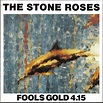 The Stone Roses - Fools Gold 4.15 | Releases | Discogs