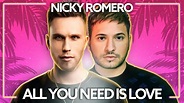 Nicky Romero & Jonas Blue & Nico Santos - All You Need Is Love [Lyric ...