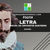 "Letra" de Miguel de Cervantes Saavedra (Poema) - Frases más poemas