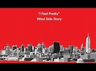 I Feel Pretty (Lyrics) - West Side Story - YouTube