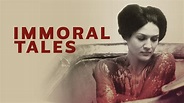 Immoral Tales | Apple TV