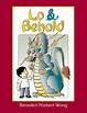 Lo & Behold by Benedict Norbert Wong [in AsianWeek] | BookDragon