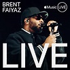 ‎Apple Music Live: Brent Faiyaz - Album by Brent Faiyaz - Apple Music