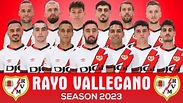 RAYO VALLECANO OFFICIAL SQUAD 2023 - YouTube