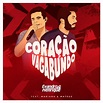 Coração Vagabundo - feat Mariana e Matheus | Discografia de Evandro e ...