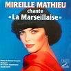 Mireille Mathieu - La Marseillaise (1988, Vinyl) | Discogs