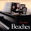 ‎Beaches (Original Motion Picture Soundtrack) - Album by Bette Midler ...