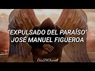 "Expulsado del paraíso" -- José Manuel Figueroa ( CON LETRA ) - YouTube