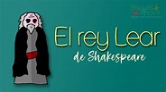 Resumen BIEN EXPLICADO de EL REY LEAR - YouTube