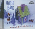 Chris Isaak CD: Everybody Knows It's Christmas (CD) - Bear Family Records