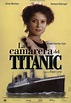 La camarera del Titanic | Carteles de cine y mas