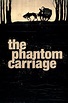 The Phantom Carriage (1921) - Posters — The Movie Database (TMDb)