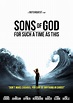 Sons of God: For Such a Time as This (2014) - IMDb