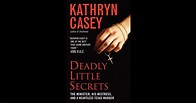 Deadly Little Secrets by Kathryn Casey on iBooks