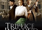 Triplice inganno (Film 2006): trama, cast, foto, news - Movieplayer.it