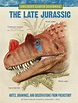 Ancient Earth Journal: The Late Jurassic – Children's Book Council