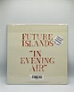 Future Islands - In The Evening Air — WYTHE