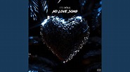 No Love Song - YouTube