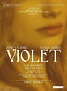 Violet (2013) - FilmAffinity