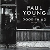 Paul Young - Good Thing (2016, CD) | Discogs