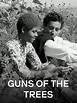 Prime Video: Guns of the Trees