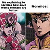 Jojo Memes / One of the manliest statements to ever grace the anime ...