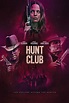 Hunt Club (2022) - IMDb