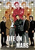 Life on Mars - watch tv series streaming online