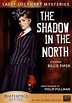 The Shadow in the North (TV Movie 2007) - IMDb