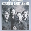 Best Buy: Award Winning Country Gentlemen [CD]
