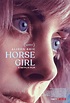 Horse Girl (2020) Poster #1 - Trailer Addict