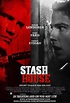 Poster Stash House (2012) - Poster Depozit periculos - Poster 1 din 6 ...