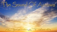 The Sound Of Arrows - (Opening Titles) (Lyric Video) - YouTube
