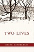 Two Lives (Paperback) | The Toadstool Bookshops of Peterborough and ...