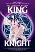 Primer tráiler de 'King Knight', una película escrita y dirigida por ...