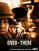 Over There (Serie de TV) (2005) - FilmAffinity
